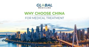 Why Choose China for Medical Treatment?